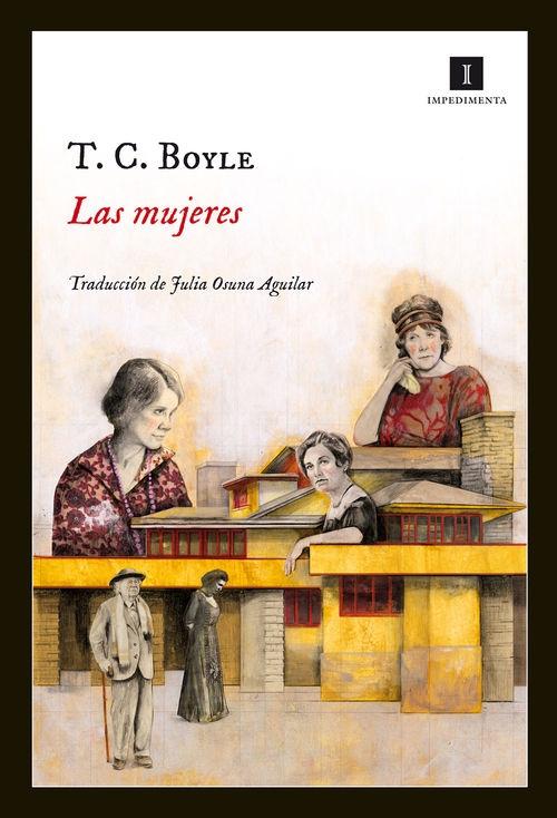 Las mujeres "(Biblioteca T. C. Boyle)". 