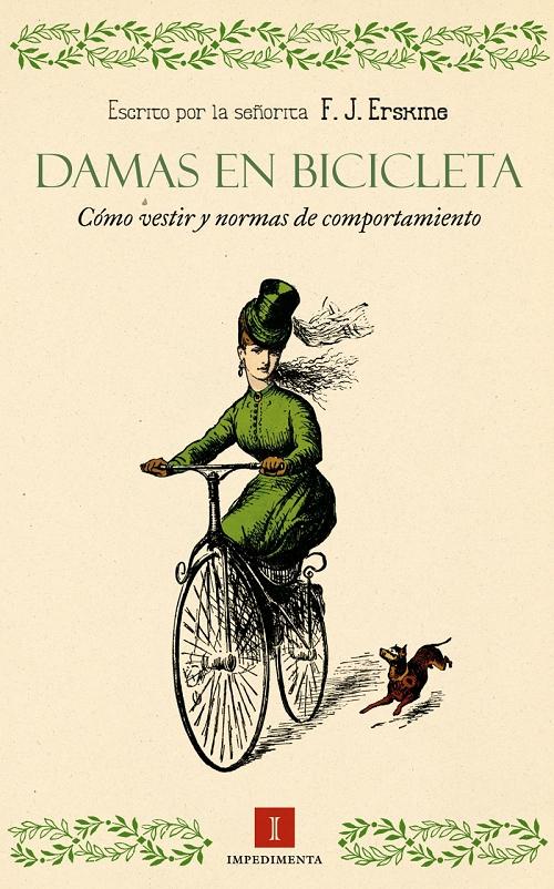 Damas en bicicleta "Cómo vestir y normas de comportamiento".