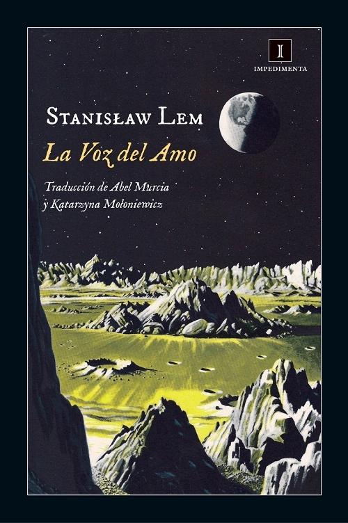 La voz del amo "(Biblioteca Stanislaw Lem)". 