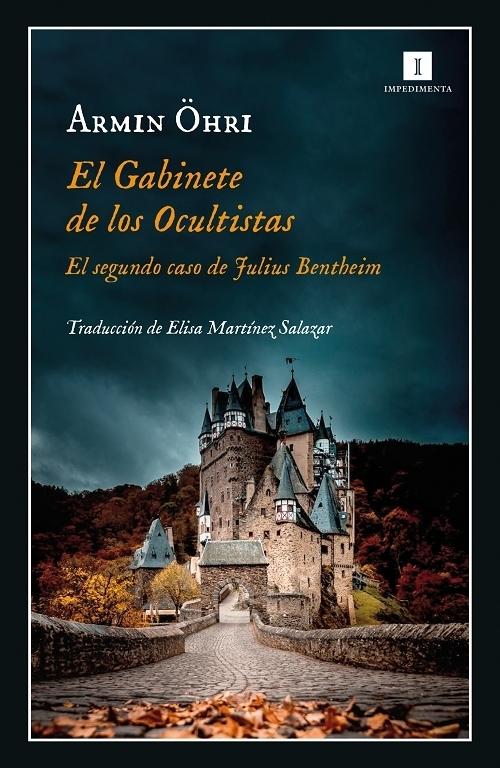 El gabinete de los ocultistas "(El segundo caso de Julius Bentheim)". 