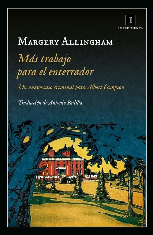 Más trabajo para el enterrador "(Un nuevo caso criminal para Albert Campion)". 