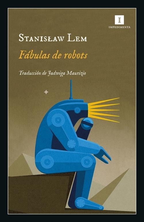 Fábulas de robots "(Biblioteca Stanislaw Lem)"
