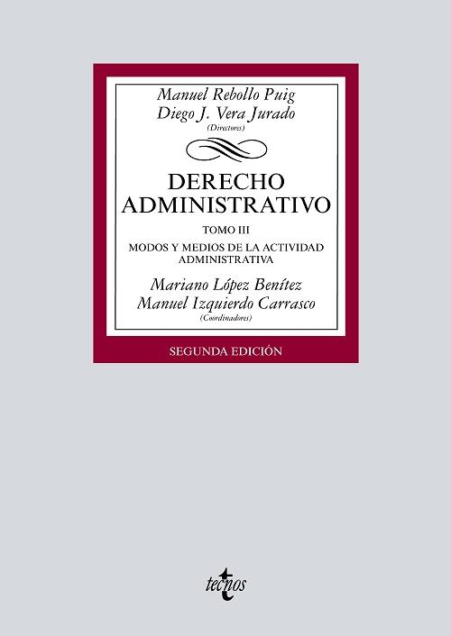 Derecho administrativo - Tomo III "Modos y medios de la actividad administrativa"