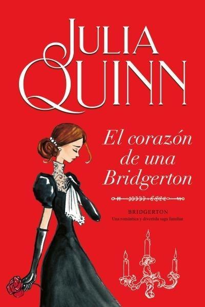 El corazón de una Bridgerton  "(Bridgerton 6)". 