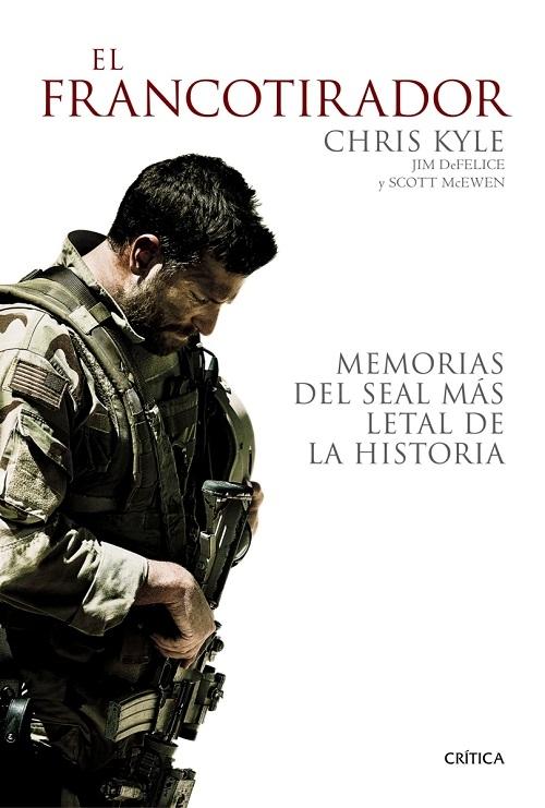 El francotirador "Memorias del SEAL más letal de la historia". 