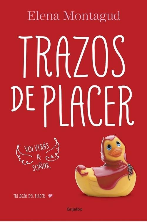 Trazos de placer "(Trilogía del placer - 1)". 
