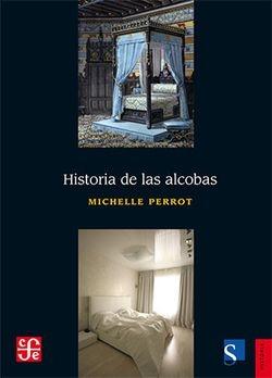 Historia de las alcobas. 