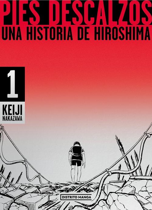 Pies descalzos - 1 "Una historia de Hiroshima". 