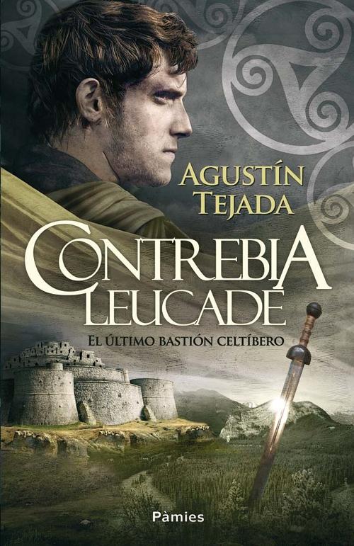 Contrebia Leucade "El último bastión celtíbero"