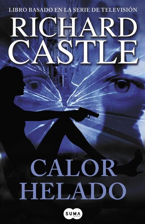 Calor helado "(Serie Castle - 4)"