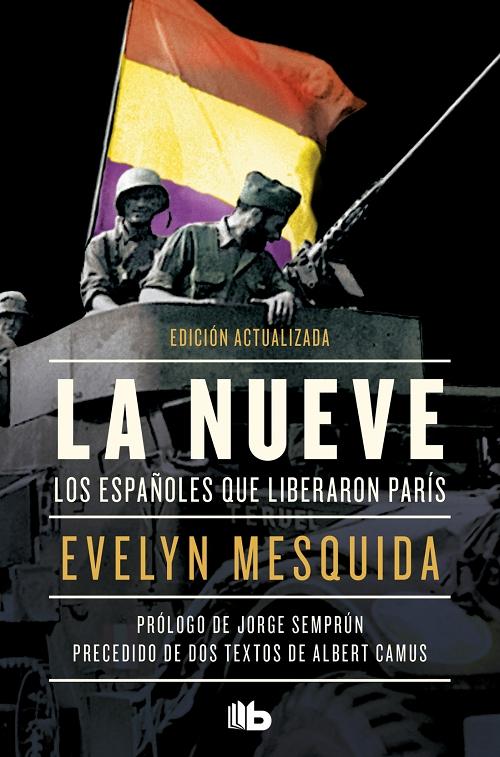 La Nueve "Los españoles que liberaron París"