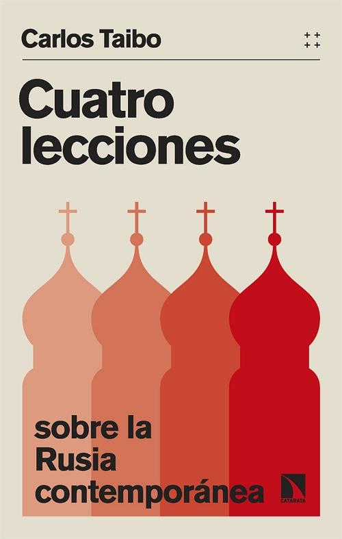 Cuatro lecciones sobre la Rusia contemporánea. 