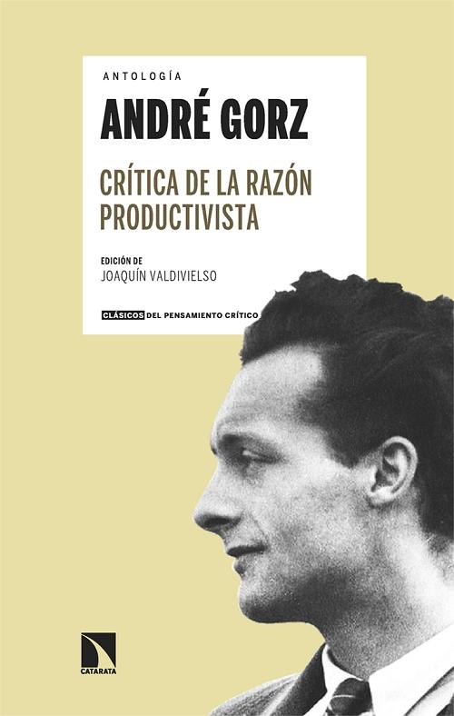 Crítica de la razón productivista "Antología". 