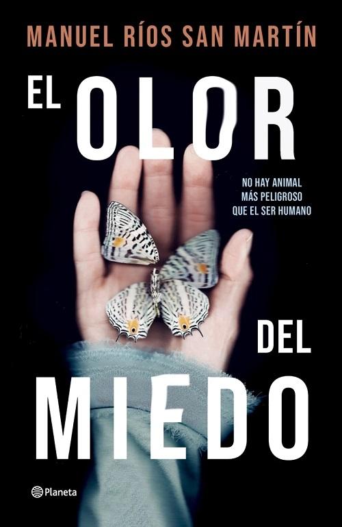 El olor del miedo. 