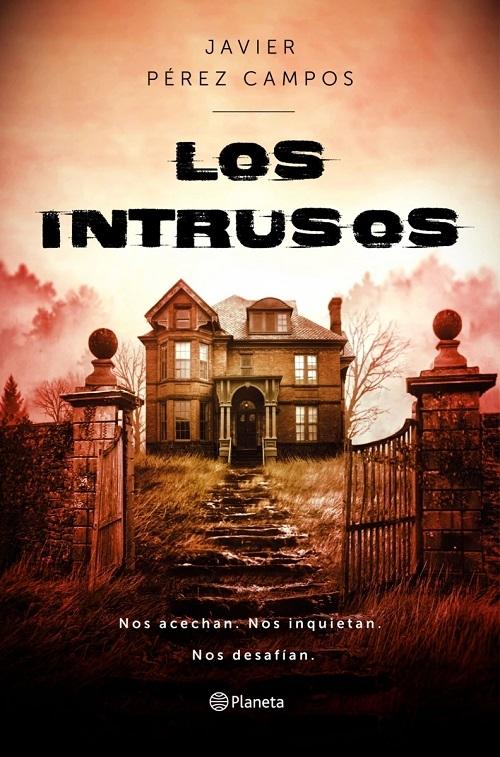 Los Intrusos. 