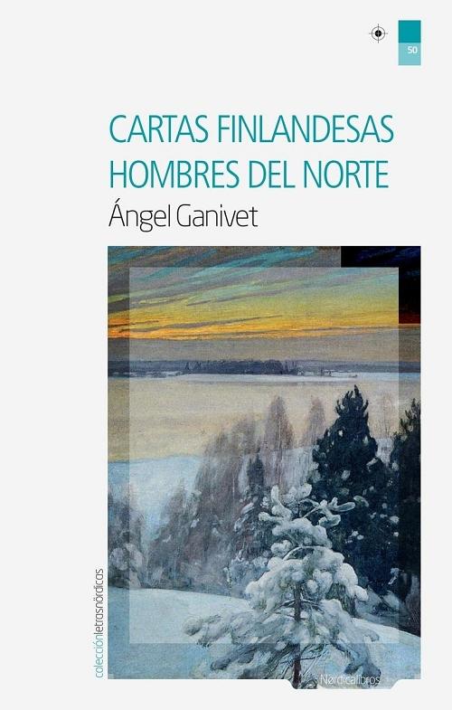 Cartas finlandesas / Hombres del norte. 