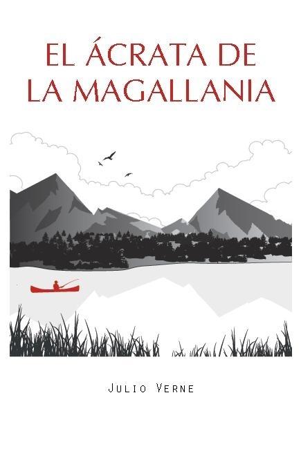 El ácrata de La Magallana. 