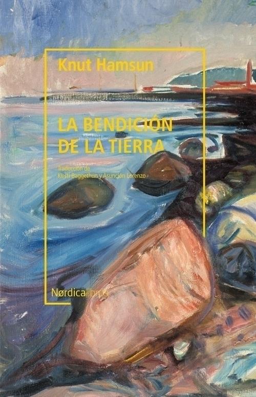 La bendición de la tierra "(Biblioteca Knut Hamsun)". 