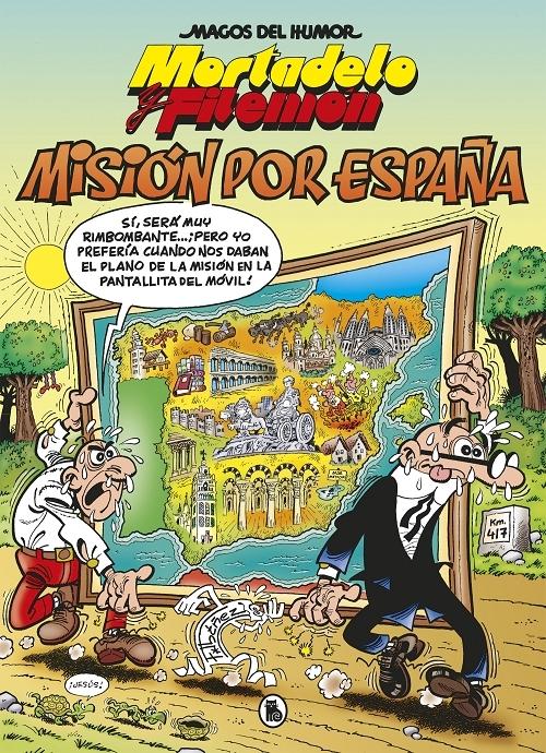 Mortadelo y Filemón. Misión por España "(Magos del Humor - 208)". 