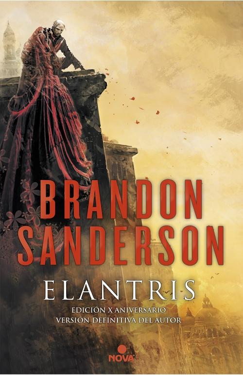 Elantris "(Edición X Aniversario)". 