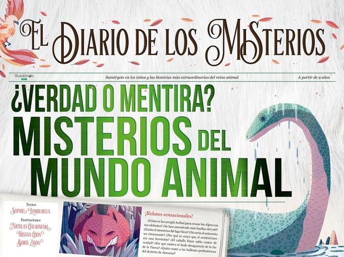 Verdad o mentira? Misterios del mundo animal · Lamoureux, Sophie:  Shackleton Books -978-84-1361-034-4 - Libros Polifemo