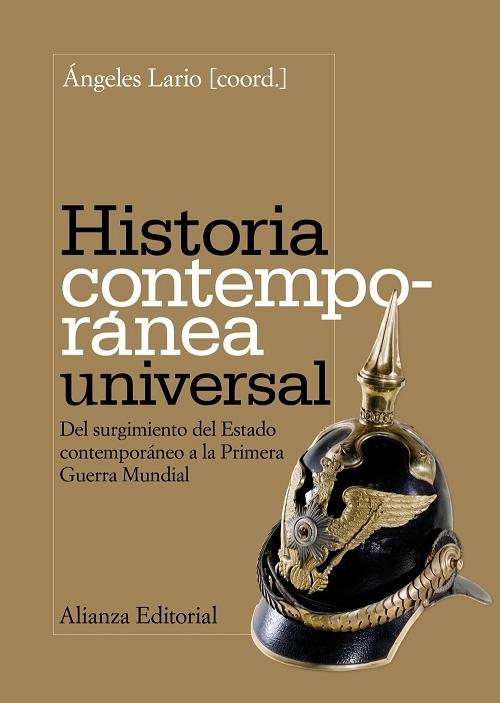 Historia contemporánea universal "Del surgimiento del Estado contemporáneo a la Primera Guerra Mundial"