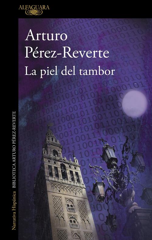 La piel del tambor "(Biblioteca Arturo Pérez-Reverte)"