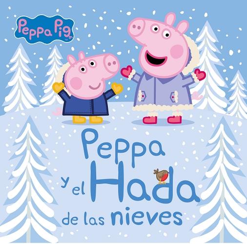 Peppa y el Hada de las Nieves