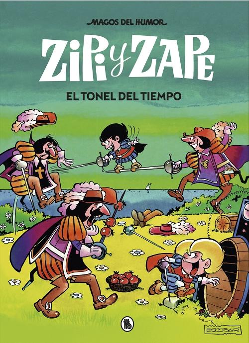 Zipi y Zape. El tonel del tiempo "(Magos del humor - 14)"