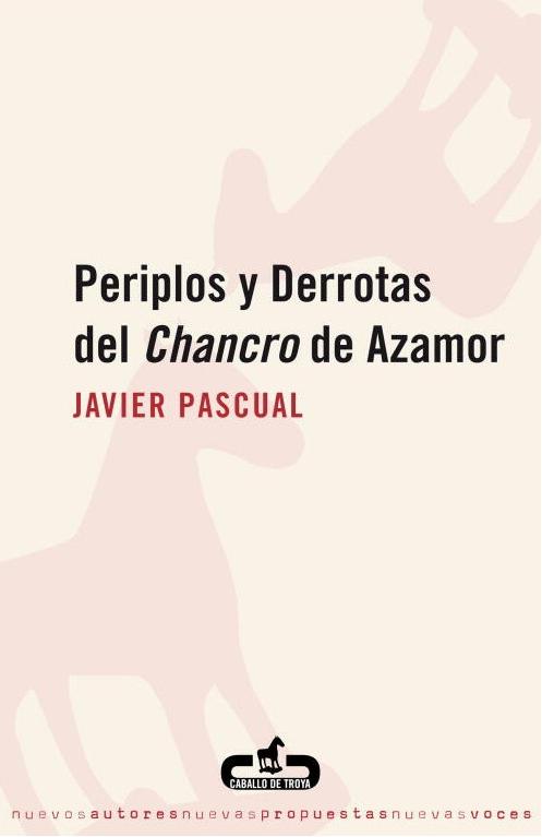 Periplos y derrotas del <Chancro> de Azamor