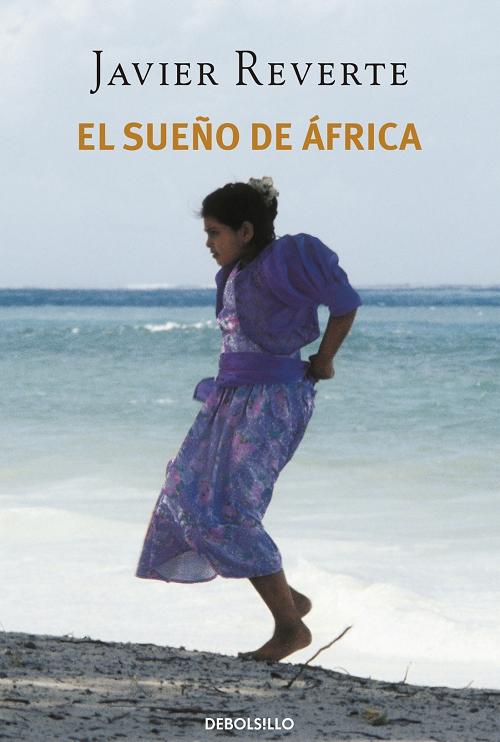 El sueño de África "(Trilogía de África - 1)"