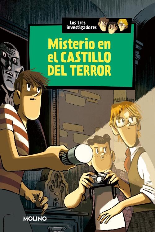 Misterio en el Castillo del Terror "(Los tres investigadores - 1)". 