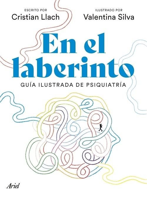 En el laberinto "Guía ilustrada de psiquiatría"