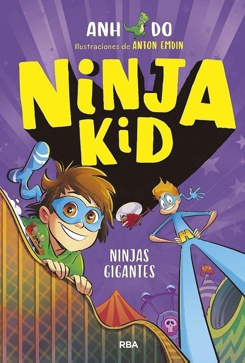 Ninjas gigantes "(Ninja Kid - 6)". 