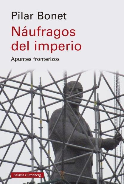 Náufragos del imperio "Apuntes fronterizos"