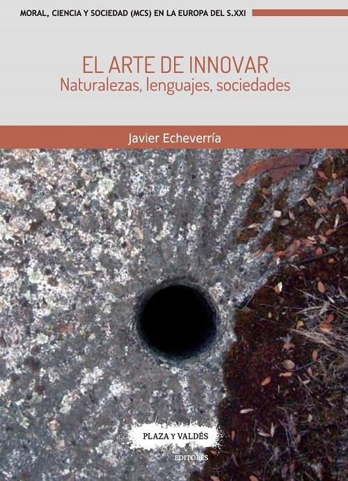 El arte de innovar "Naturalezas, lenguajes, sociedades"