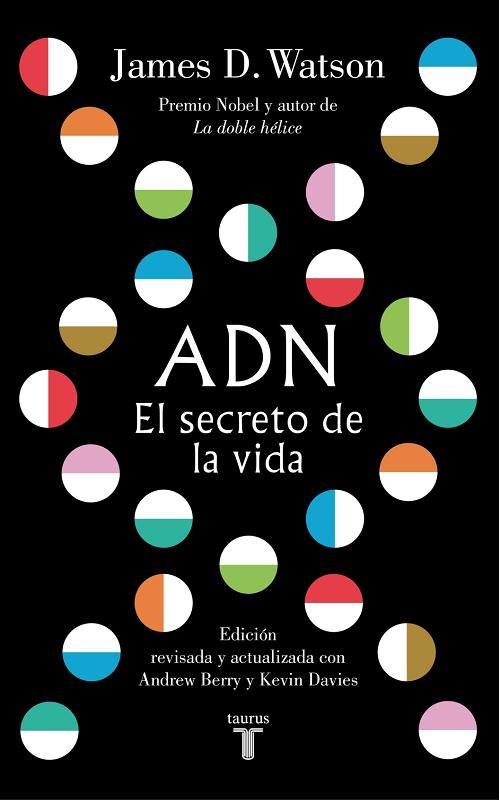 ADN. El secreto de la vida