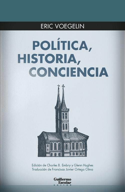 Política, historia, conciencia. 