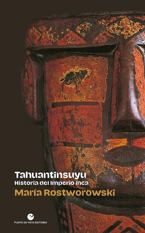 Tahuantinsuyu "Historia del imperio inca"