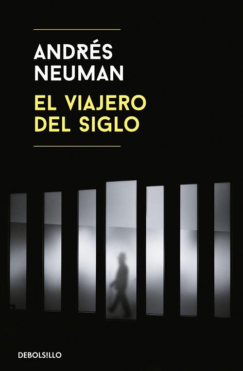 El viajero del siglo. 