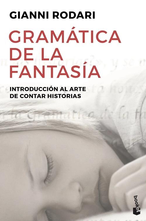 Gramática de la fantasía "Introducción al arte de contar historias"