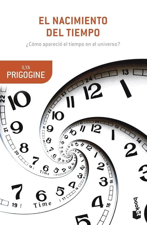 El nacimiento del tiempo "¿Cómo apareció el tiempo en el universo?". 