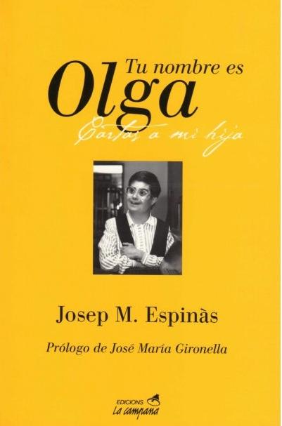 Tu nombre es Olga "Cartas a mi hija"