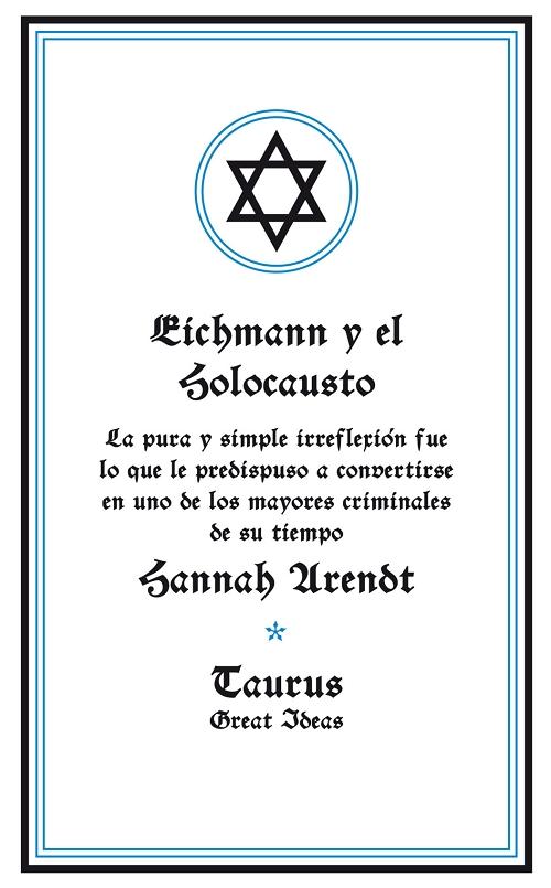 Eichmann y el holocausto. 