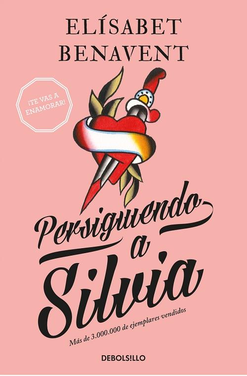 Persiguiendo a Silvia "(Saga Silvia - 1)".