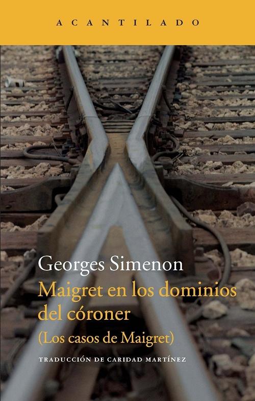 Maigret en los dominios del córoner "(Los casos de Maigret)". 