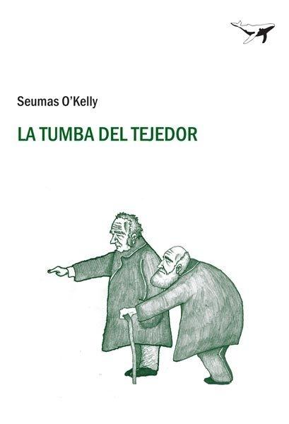 La tumba del tejedor "Una historia de ancianos". 