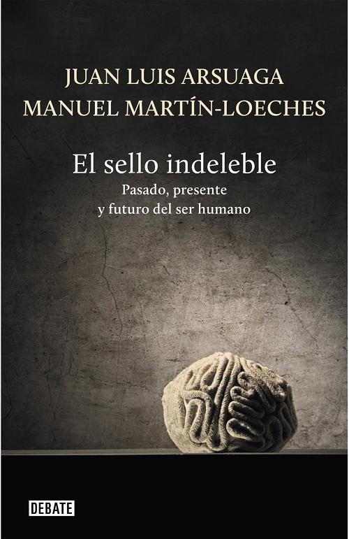 El sello indeleble "Pasado, presente y futuro del ser humano". 