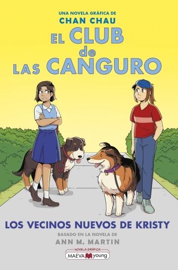 Los vecinos nuevos de Kristy "(El Club de las Canguro - 10)". 