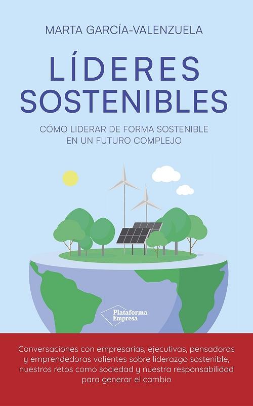 Líderes sostenibles "Cómo liderar de forma sostenible en un futuro complejo". 